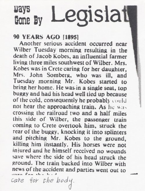 I believe this reprint was published in the Wilber Republican in February 1985, whence my grandfather clipped it. However, the description--"two and a half miles this side of Wilber"--makes me believe the original story was probably published in the long-defunct Crete Democrat.